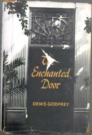 The Enchanted  Door. Africana book-collecting, collectors and collections. Denis Godfrey