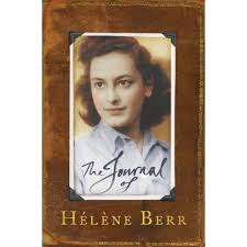 The journal of Helene Berr. SIGNED by David Bellos and Mariette Job