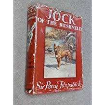 Jock of the Bushveld. Sir Percy Fitzpatrick
