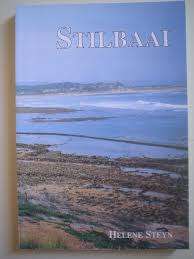 Stilbaai. Steyn, Helene. Afrikaans.