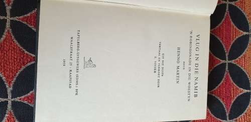 Vlug in die Namib. Henno Martin.