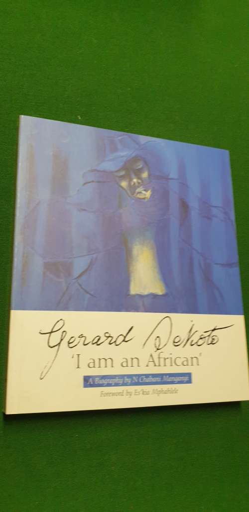 Gerald Sekoto. I am an African. A biography by N Chabani Manganyi.