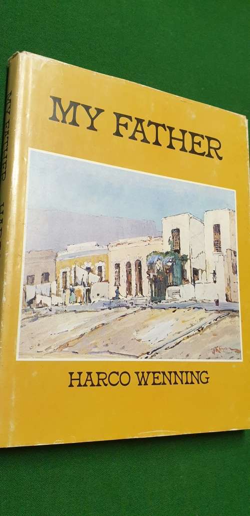 My Father. Harco Wenning.