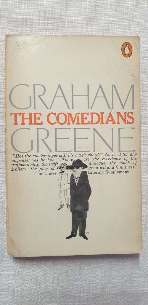The Comedians. Graham Greene.