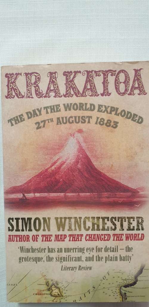 Krakatoa. The day the world exploded 27th August 1885. Simon Winchester.