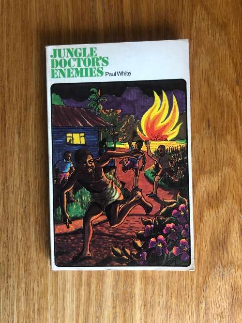 Jungle Doctor`s Enemies by Paul White