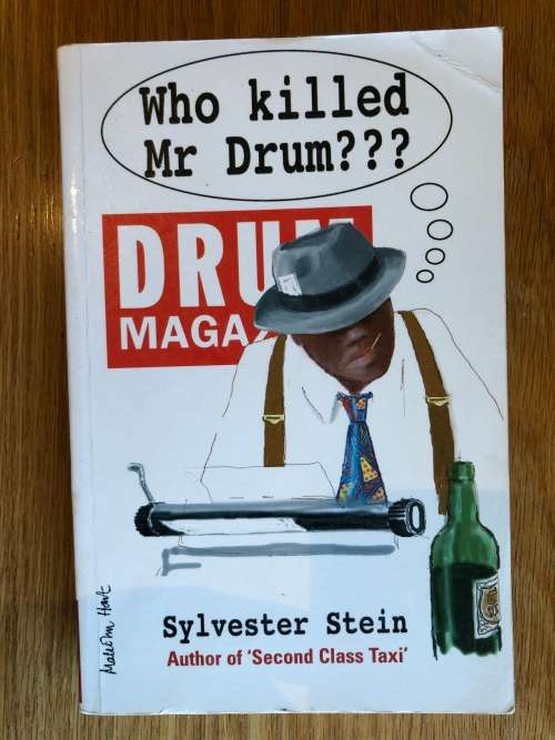 Who Killed Mr Drum? by Sylvester Stein