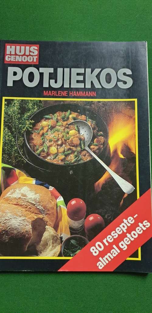 Potjiekos. Huisgenoot and Marlene Hannann. 80 resepte, almal getoets.