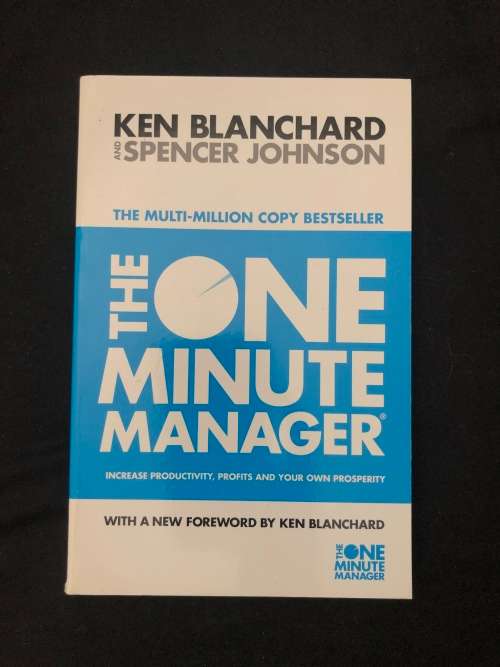 The One Minute Manager. Ken Blanchard and Spencer Johnson.