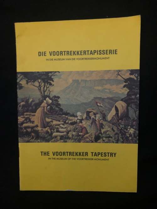 The Voortrekker tapestry/ Die Voortrekkertapisserie