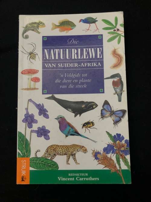 Die Natuurlewe van Suider-Afrika. Vincent Carruthers.