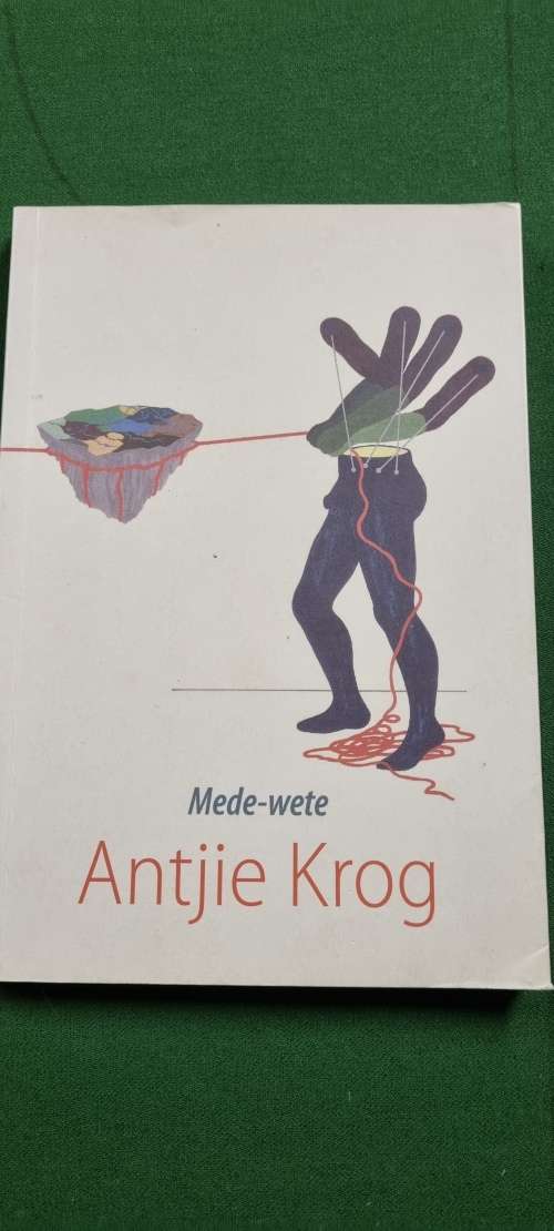 Mede-wete. Antjie Krog.
