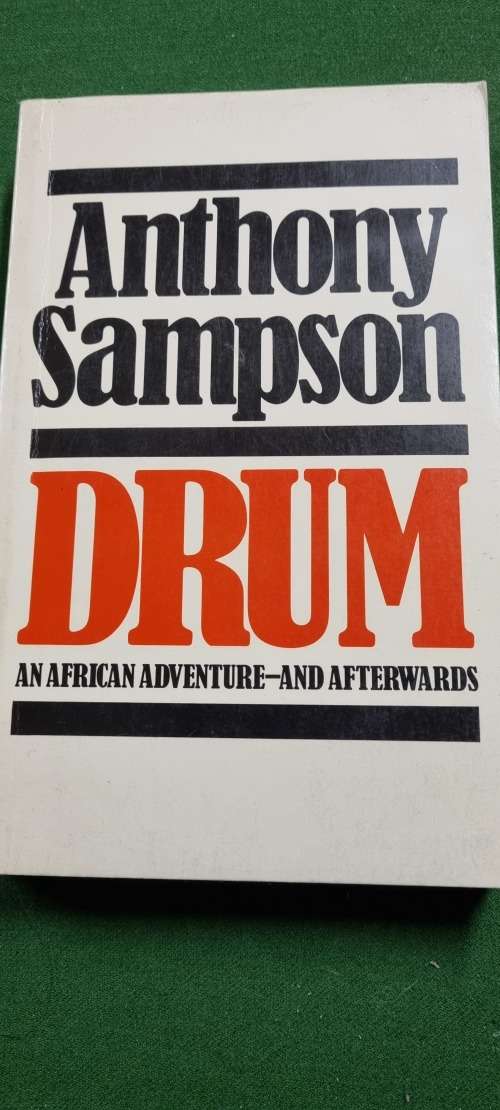 Drum. An African adventure - and afterwards. Anthony Sampson.