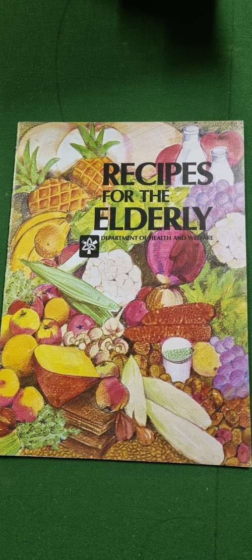 Recipes for the elderly. Department of Health and Welfare.