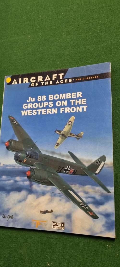 Aircraft of the Aces. Men and Legends. JU 88 Bomber Groups on the Western Front. #46