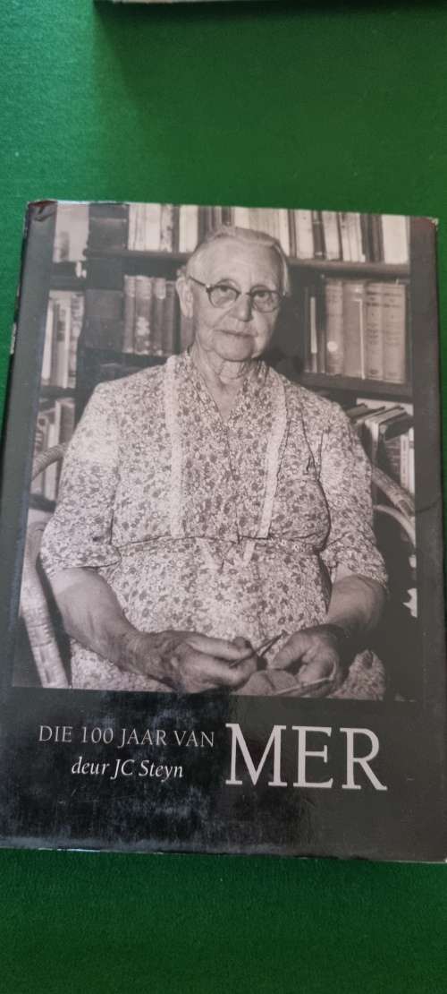 Die 100 jaar van MER.  JC Steyn.