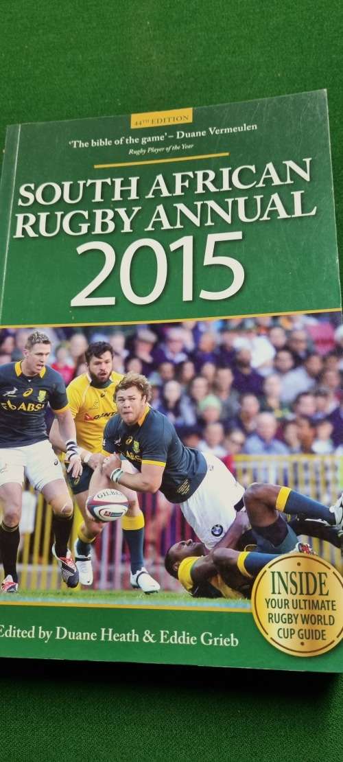 South African Rugby Annual 2015. Duane Heath and Eddie Grieb