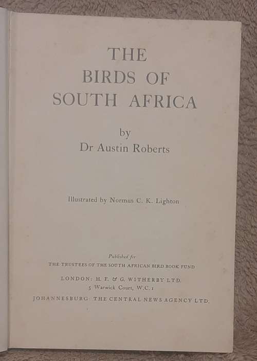 The birds of South Africa   Author: Dr Austin Roberts