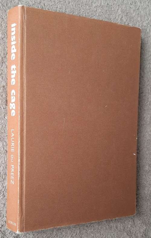 Inside the Cage  Author: Laurie Du Preez