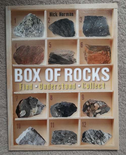 Box of Rocks: Finf, Understand, Collect - Author: Nick Norman