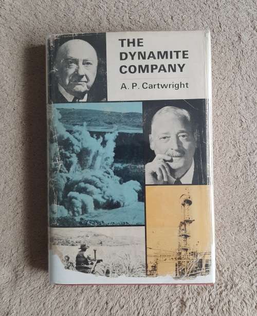 The Dynamite Company - Author: A. P. Cartwright
