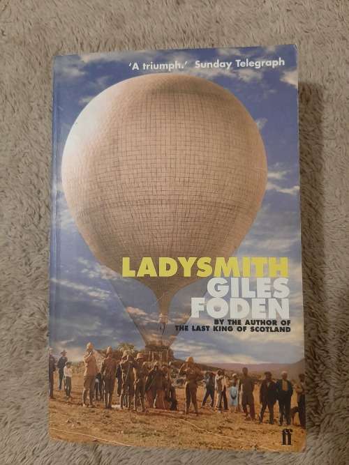 Ladysmith - Author: Giles Foden
