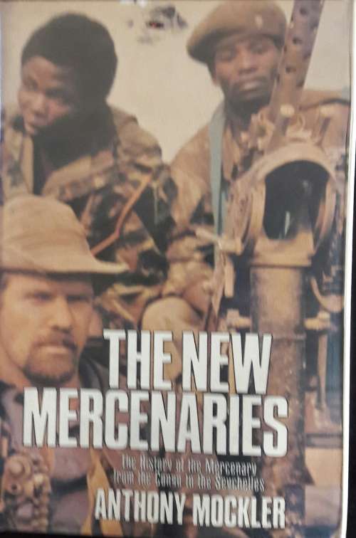 The New Mercenaries - Anthony Mockler