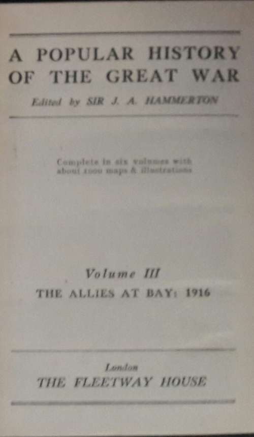 A Popular History of the Great War - Sold as a Set