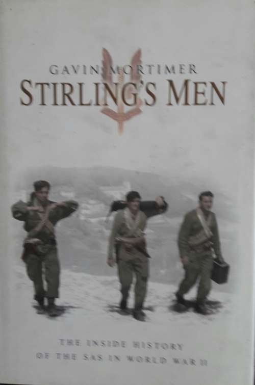 Stirling`s Men - Gavin Mortimer
