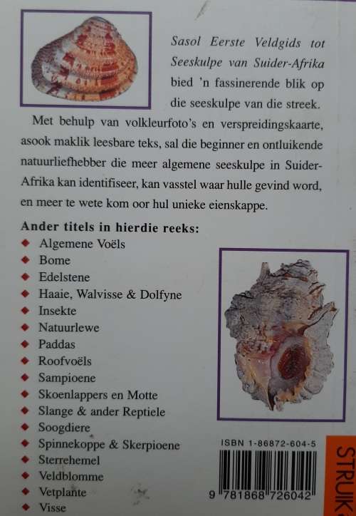 Sasol Eerste Veldgids tot Seeskulpe van Suider-Afrika - Author: Douw G Steyn and Elise J Steyn