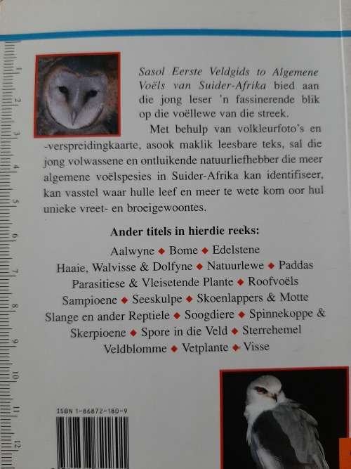 Sasol Eerste Vedgids tot Algemene Voëls van Suider-Afrika - Author: Tracey Hawthorne