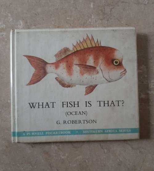 What Fish is that? (Ocean) - Author: G. Robertson