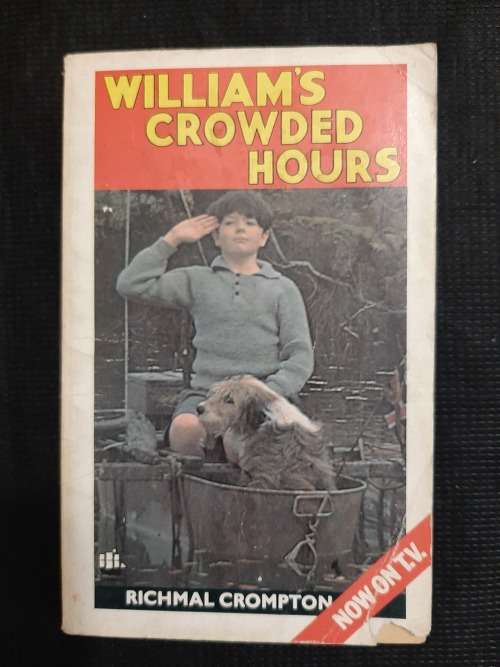 William`s Crowded Hours - Author: Richmal Crompton