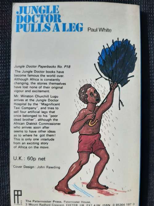 Jungle Doctor Pulls a Leg - Author: Paul White