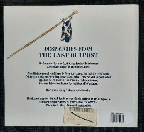 Despatches from the Last Outpost - Author: Chris Ellis