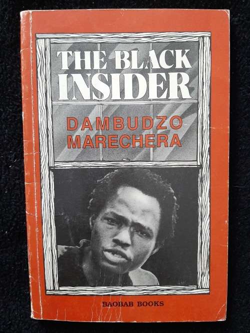 The Black Insider, Dambudzo Marechera - Compiled & Edited by Flora Veit-Wild