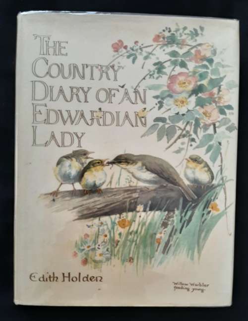 The Country Diary of an Edwarian Lady By Edith Holden