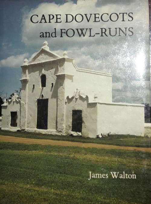 Cape Dovecots and Fowl-Runs