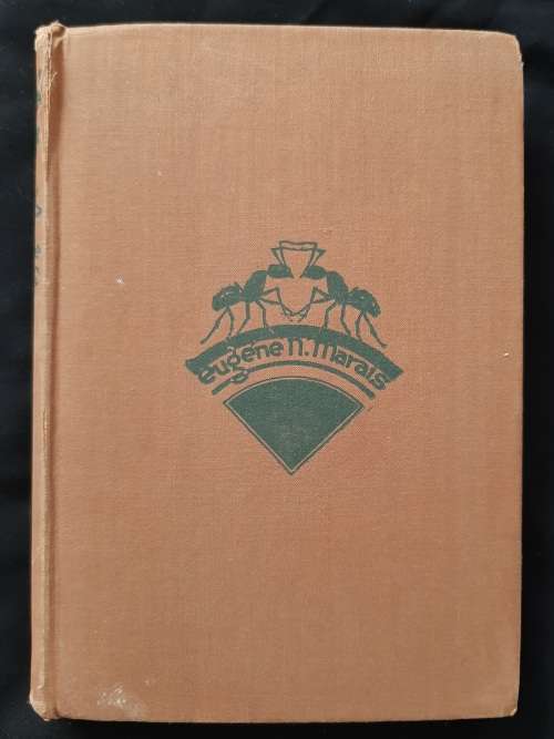 Die Siel van die Mier By Eugéne N. Marais