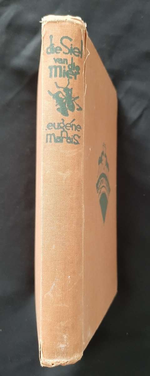 Die Siel van die Mier By Eugéne N. Marais