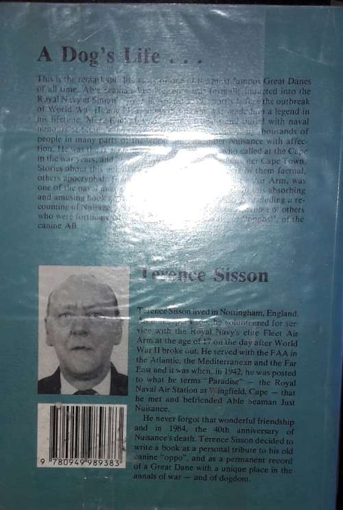 Just Nuisance - His Full Story - Terence Sisson