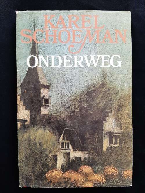 Onderweg: Reisherinnerings By Karel Schoeman