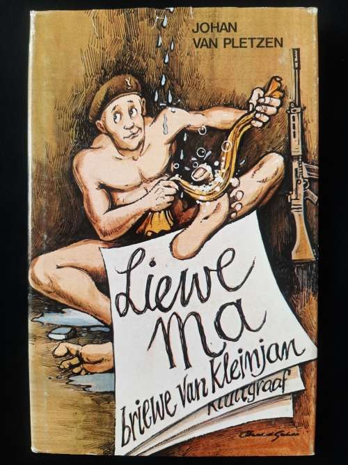 Liewe Ma: Briewe van Kleinjan by Johan van Pletzen