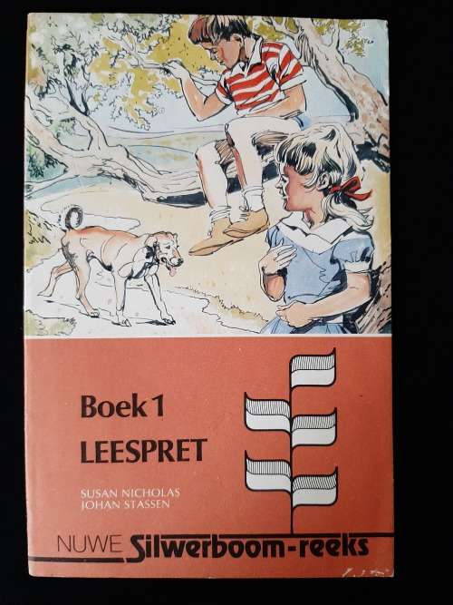 Leespret, Boek 1 - Nuwe Silwerboom-Reeks by Susan Nicholas & Johan Stassen