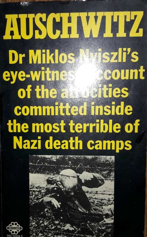 Auschwitz - Dr Miklos Nyiszli