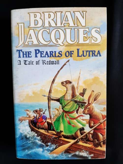 The Pearls of Lutra: A Tale of Redwall by Brian Jacques