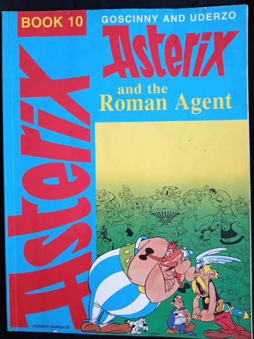 Asterix and the Roman Agent by René Goscinny & Albert Uderzo