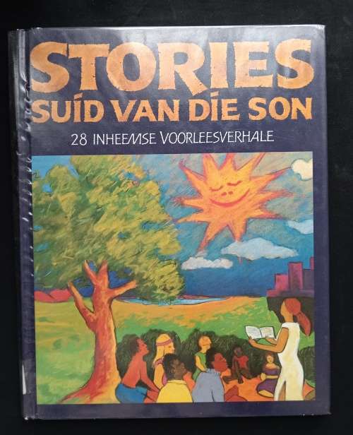 Stories Suid van die Don by Christel & Hans Bodenstein & Linda Rode