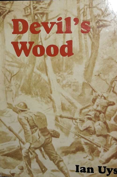 Devil`s Wood - Ian Uys