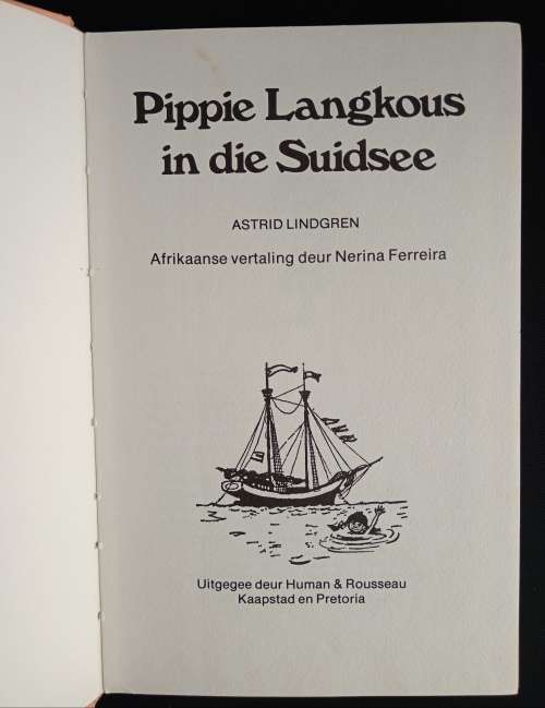 Pippie Langkous in die Suidsee by Astrid Lindgren